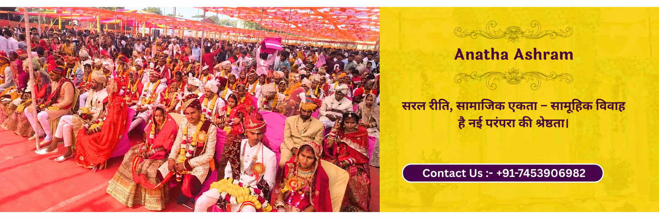 Anatha Ashram Samuhik Vivah — Contact 7830994646